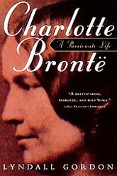 front cover of Charlotte Brontë: a Passionate Life, US edition
