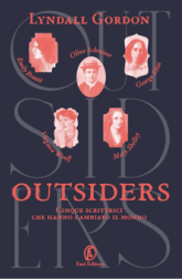 front cover of Outsiders: Five Women Writers who changed the world: Italian language edition